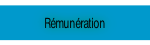 Rémunération.